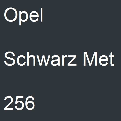 Opel, Schwarz Met, 256.